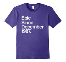 Epic Since December 1987 T-Shirt - 30th Birthday Gift Tee