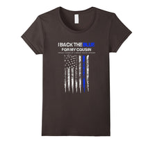 Back the Blue Shirt - I Back the Blue for My Cousin Cop