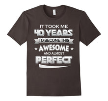 40th Birthday Shirt Took 40 Years Become Awesome Born 1977