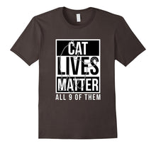 Cat Lives Matter All 9 of Them Hilarious Black & White T