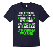I'm a Badass Lymphoma Warrior Lymphoma Awareness T Shirt