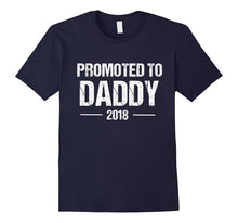 Promoted to Daddy Shirt for New Dad Est. 2018