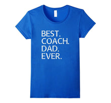 Best Coach Dad Shirt Sports Fathers Day Gift From Kids Wife