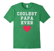 Happy Father's Day Tshirt for Coolest Papa Ever T Shirt