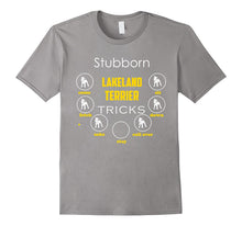Stubborn Lakeland Terrier Tricks - Funny T Shirt