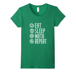 'Eat Sleep Math Repeat' Love Math Shirt