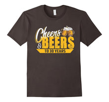 Funny 30th Birthday T-Shirt - Cheers and Beers to 30 Years