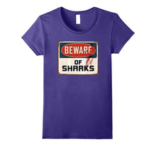Shark Tees: Beware of Sharks T-Shirt