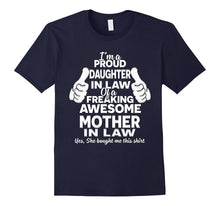 Proud Daughter in Law of Awesome Mother in Law T-Shirt