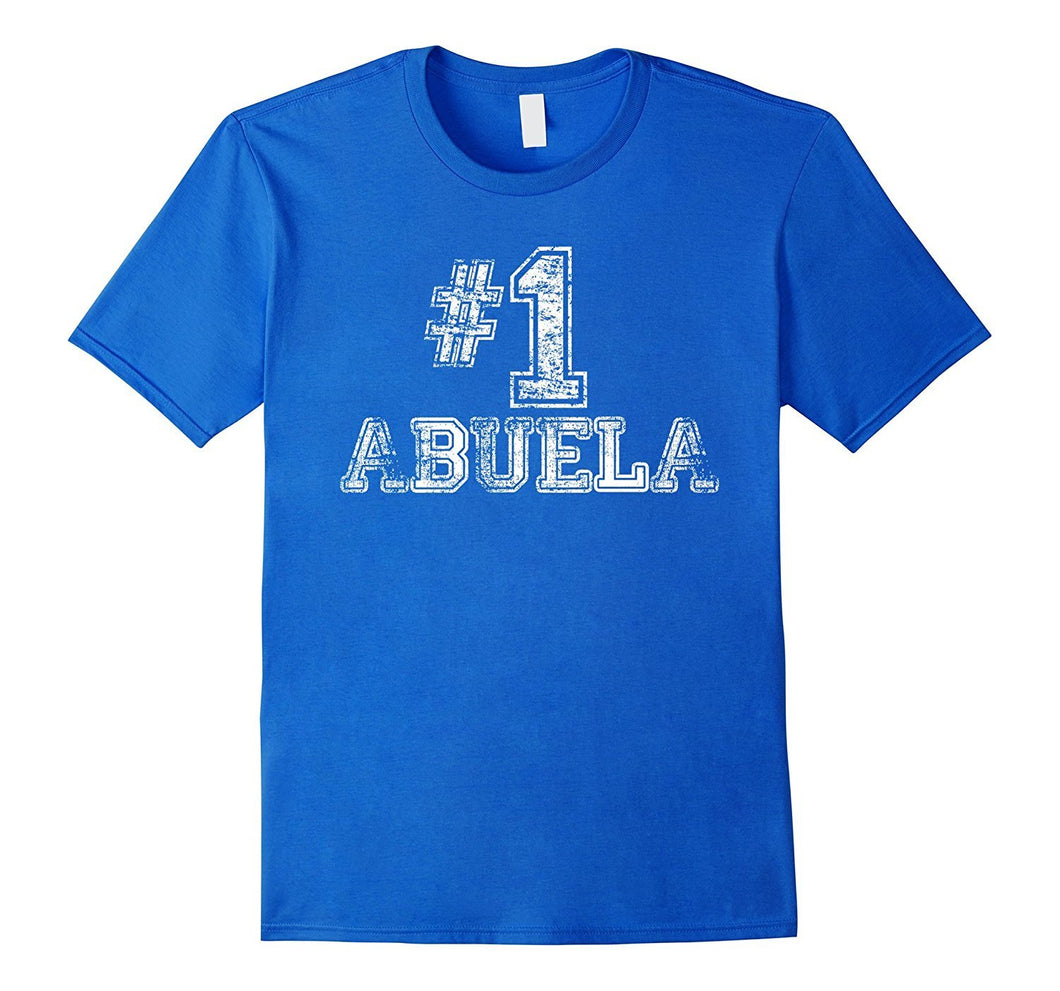 #1 Abuela T Shirt - Number One Grandmother Mother Gift Tee