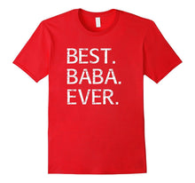 Best Baba Ever Shirt Arabic Chinese Dad Fathers Day Gift