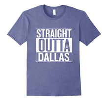 Straight Outta Dallas T-Shirt