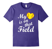 My Heart Is on That Softball Field Cute T Shirt for Mom Dad
