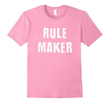 Rule Maker Matching Father Son Mother Daughter Shirts