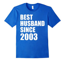 Best Husband Since 2003 T-Shirt 14 15 Years Anniversary