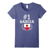 Number One Babcia! Polish Grandmother Polska T-Shirt