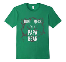 Don't Mess With Papa Bear Father's Day T Shirt for Dad