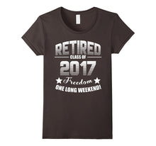 Retired 2017 Shirt: Funny Retirement Gift T-Shirt
