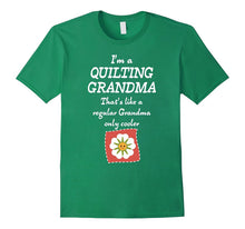 Quilting Grandma Like a Regular Grandma Only Cooler T-Shirt