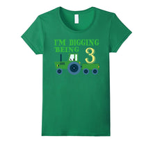 3 Year Old Tractor Birthday Shirt, I'm Digging Being 3