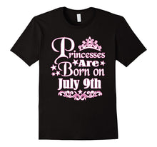 Princesses Are Born on July 9th Funny Birthday