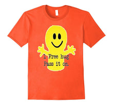 1 Free Hug T Shirt
