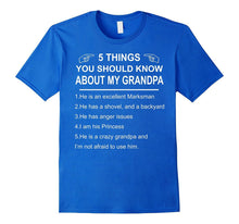 5 Things You Should Know About My Grandpa T-Shirt