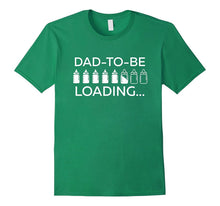 Dad to Be Loading Expecting Father Funny Pregnancy T-Shirt 1