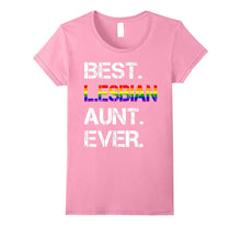 Best Lesbian Aunt Ever T-Shirt - Lesbian Aunt Tee Gift