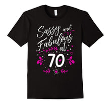 70th Birthday Gift T-Shirt Sassy & Fabulous 70 Year Old Tee