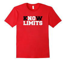Know Limits No Limits T-Shirt