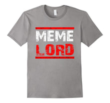 Mens Dank Meme Shirt - Funny Dank Meme Lord Life T-Shirt Gift