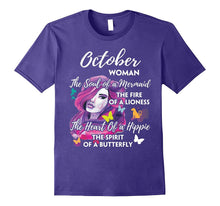 October Woman the Soul of a Mermaid Shirt Best Birthday Gift