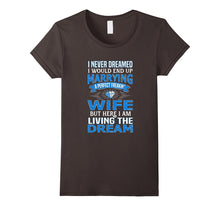 I Never Dreamed I'd End Up Marrying a Perfect Freakin' Wife