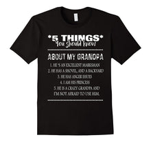 5 Things You Should Know About My Grandpa Funny T-Shirt