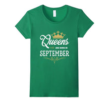 Queens Are Born in September T-Shirt
