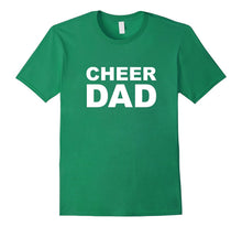 Cheer Dad Shirt | T-Shirt for Cheerleader Dads