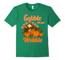 Gobble Till You Wobble Tshirt - Thanksgiving Tshirt