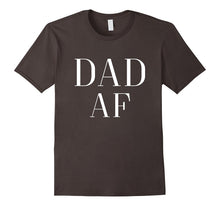 Mens the Original Dad AF T Shirt