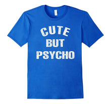 Cute but Psycho T Shirt Trendy T-Shirt Cute Tee