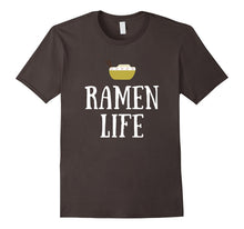 Ramen Life Awesome We Love Japanese Food Funny Gift T-Shirt