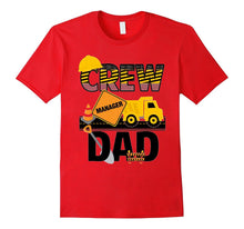 Crew Dad T-Shirt - Construction Birthday Party - Dump Truck