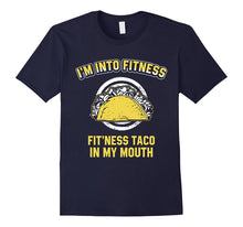 Fit'Ness Taco in My Mouth Taco T-Shirt
