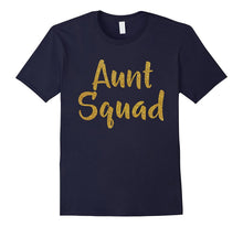 Aunt Squad T-Shirt