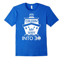 30th Birthday T-Shirt Cruisin My Way Into 30 Bday Gift Funny
