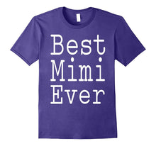 Best Mimi Ever Birthday Mother's Day Tshirt