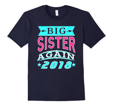 Big Sister Again 2018 T-Shirt Apparel for Kids