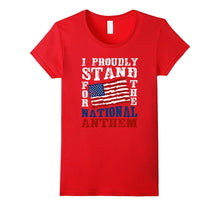 Stand for the National Anthem T-Shirt