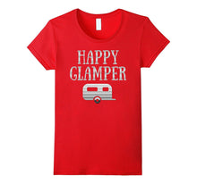 Happy Glamper T Shirt - Great Gift for the Lady Camper