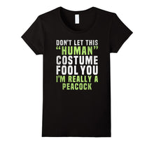 I'm Really a Peacock Costume Easy Funny Halloween T Shirt
